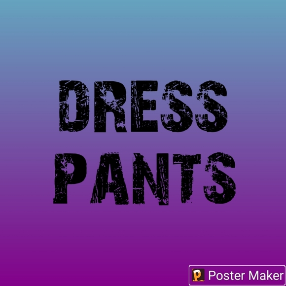 Dress pants